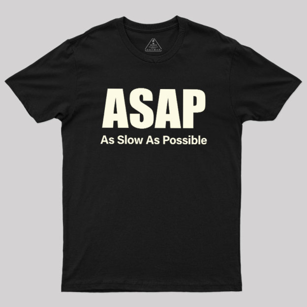 ASAP Geek T-Shirt