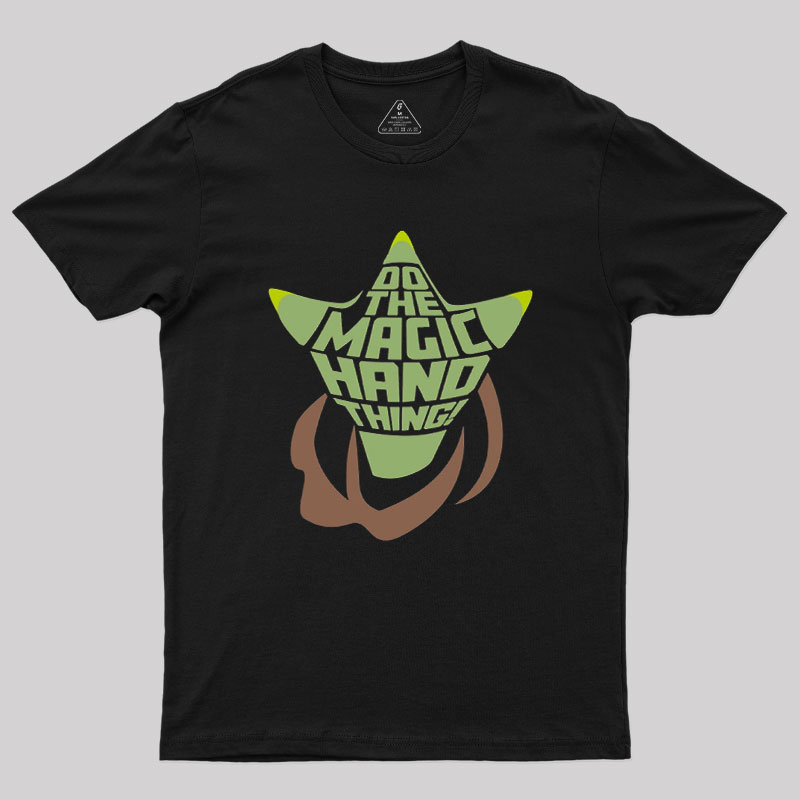 Magic Hand Thing Geek T-Shirt