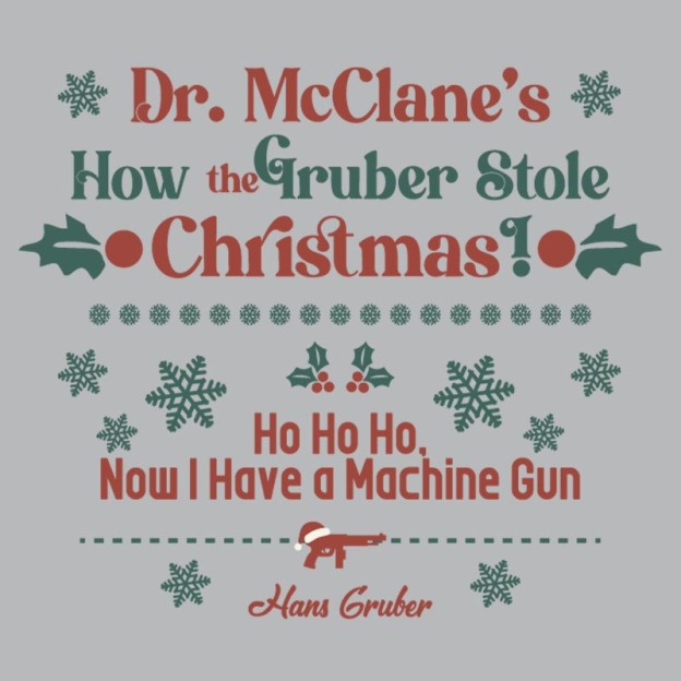 Gruber��s Christmas Heist Geek T-Shirt