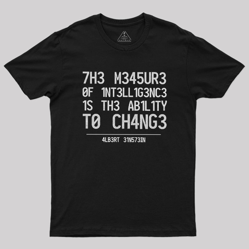 The Measure of Intelligence Geek T-Shirt