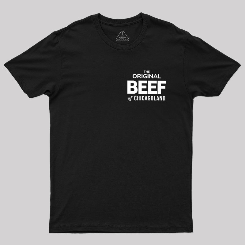 The Original Beef of Chicagoland Geek T-Shirt