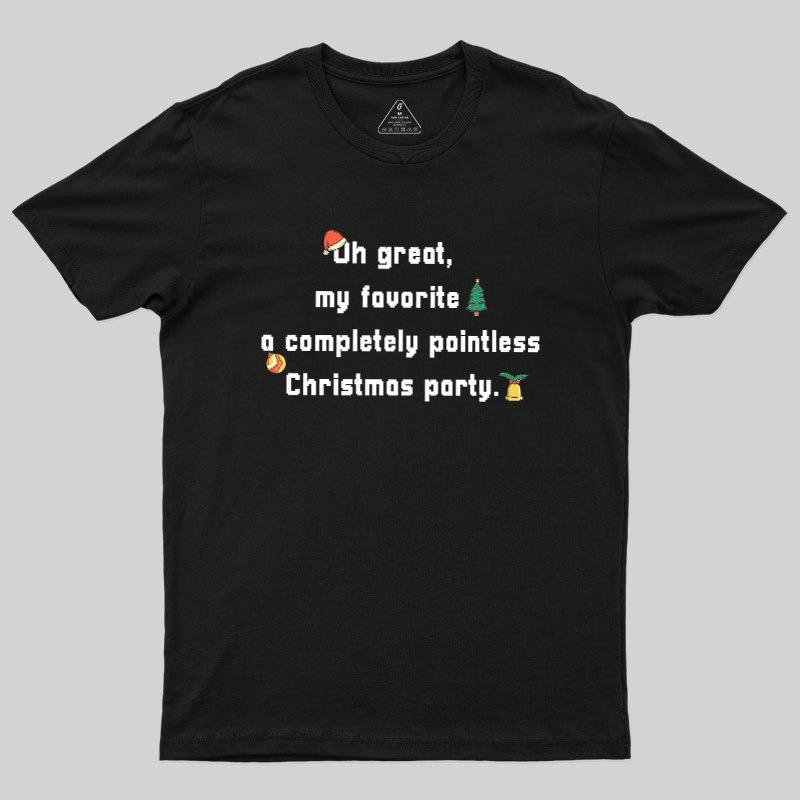 A Completely Pointless Christmas Party Geek T-Shirt