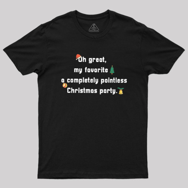 A Completely Pointless Christmas Party Geek T-Shirt