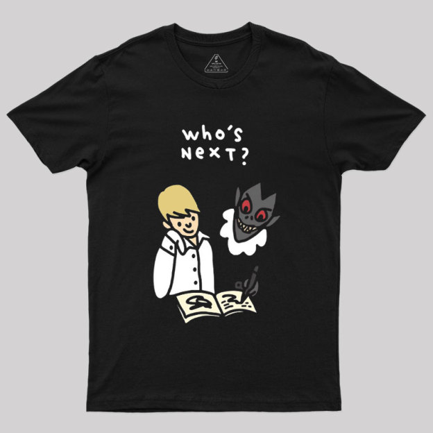 Who's Next Geek T-Shirt