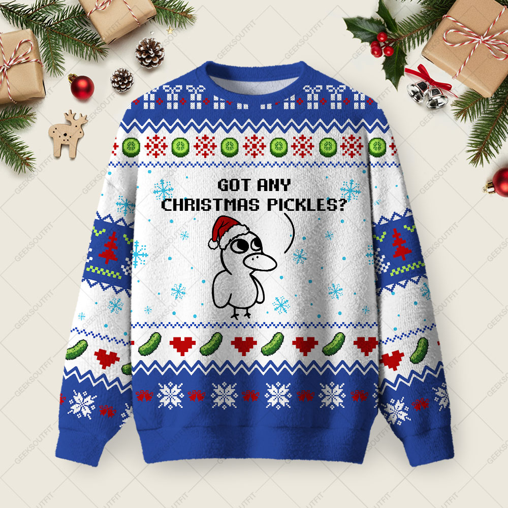 Got Any Christmas Pickles Ugly Christmas Fuzzy Fleece Sweatshirt