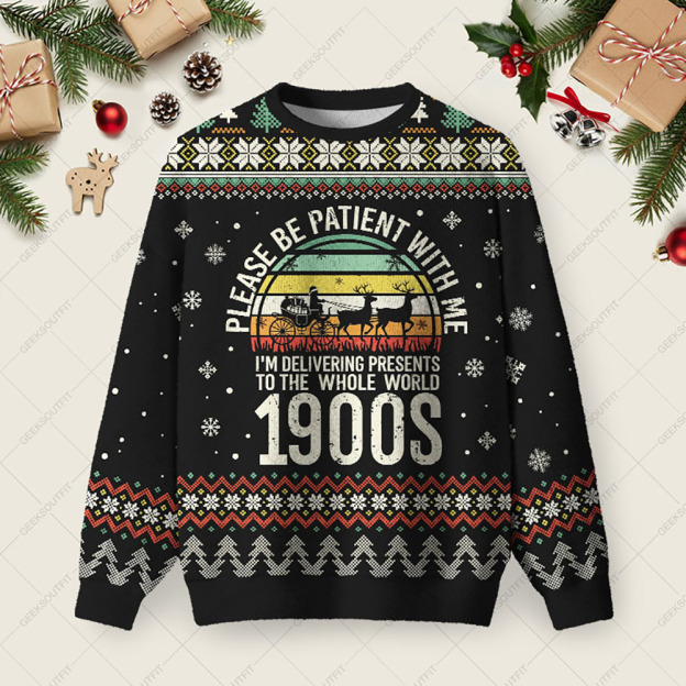 Please Be Patient With Me Ugly Christmas Fuzzy Fleece Sweatshirt