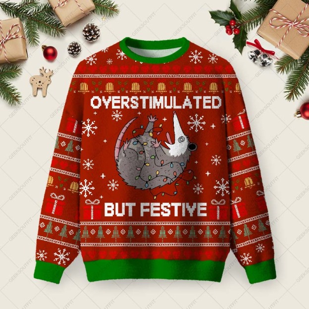 Overstimulated But Festive Ugly Christmas Fuzzy Fleece Sweatshirt