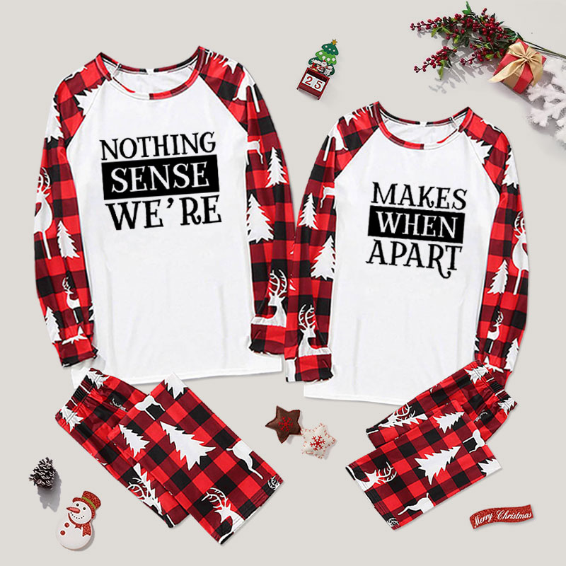 Nothing Make Sense Couple Pajama Sets