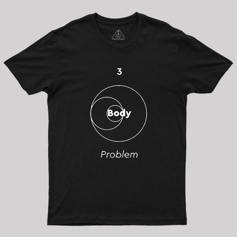 Three Body Problem Geek T-Shirt