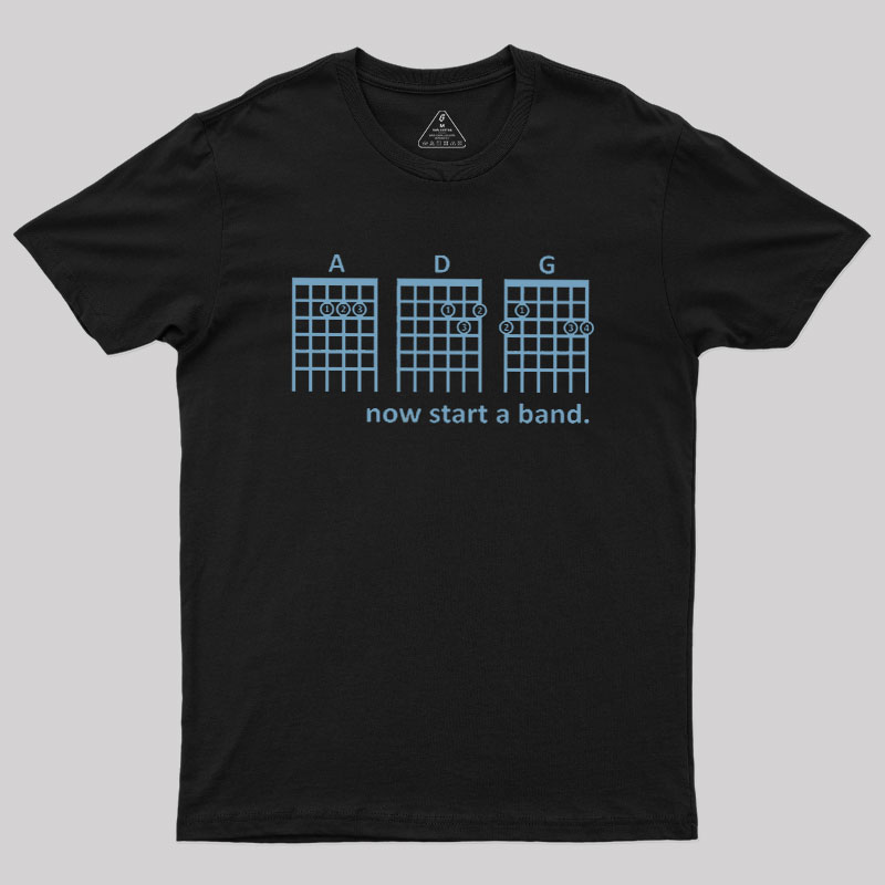 Now Start A Band Geek T-Shirt