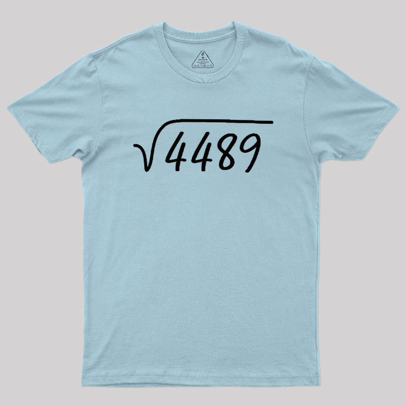 67 Meme Square Root Geek T-Shirt