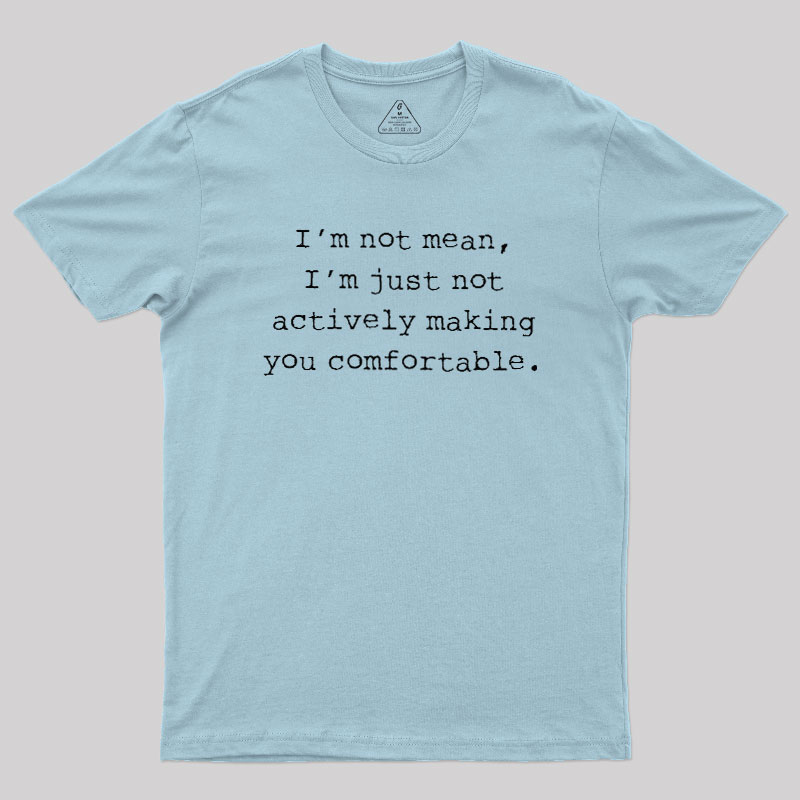 Mean Person Geek T-Shirt