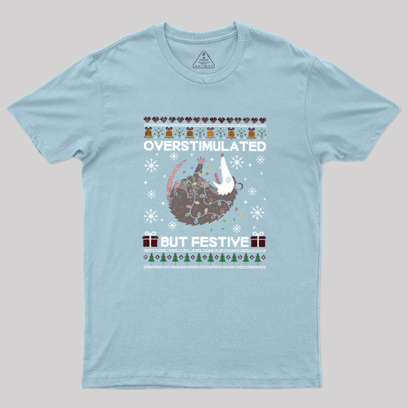 Overstimulated But Festive Possum Geek T-Shirt