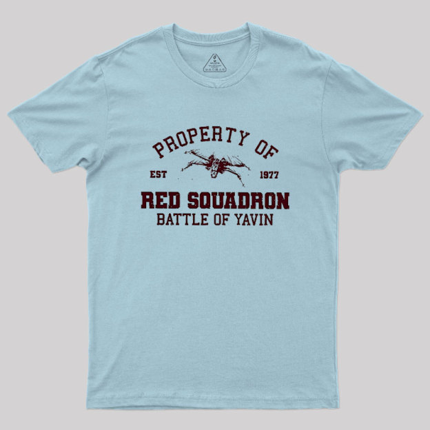 Property Of Red Squadron7 Geek T-Shirt