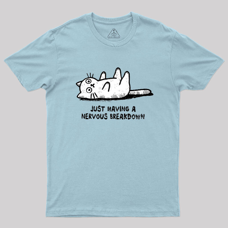 Nervous Breakdown Cat Geek T-Shirt