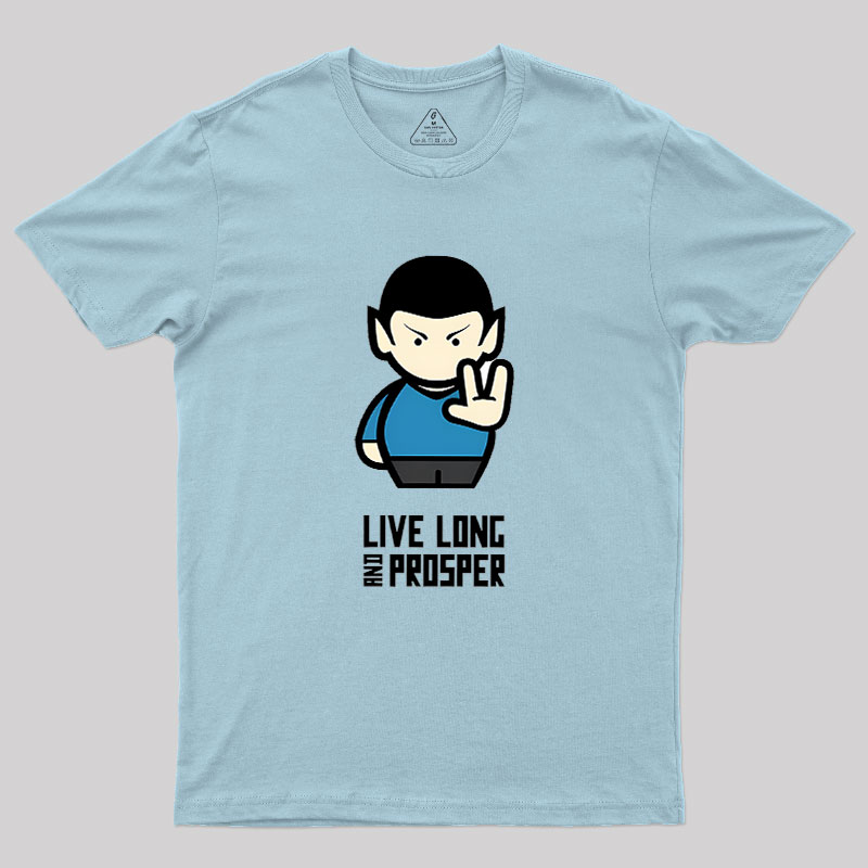 Live Long Geek T-Shirt