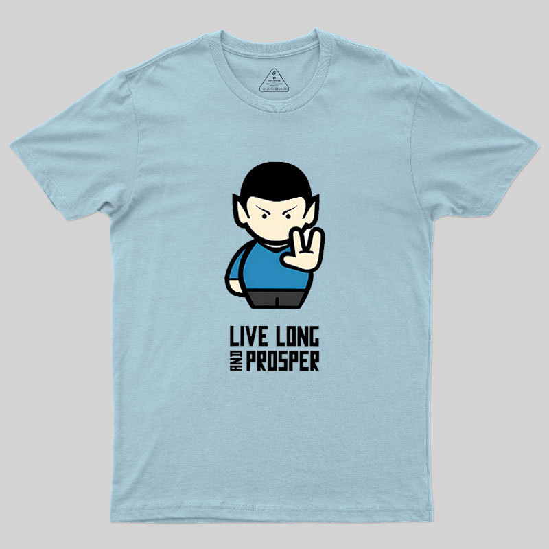 Live Long Geek T-Shirt