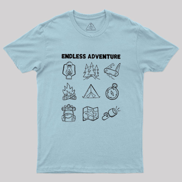 Endless Camping Adventure Geek T-Shirt