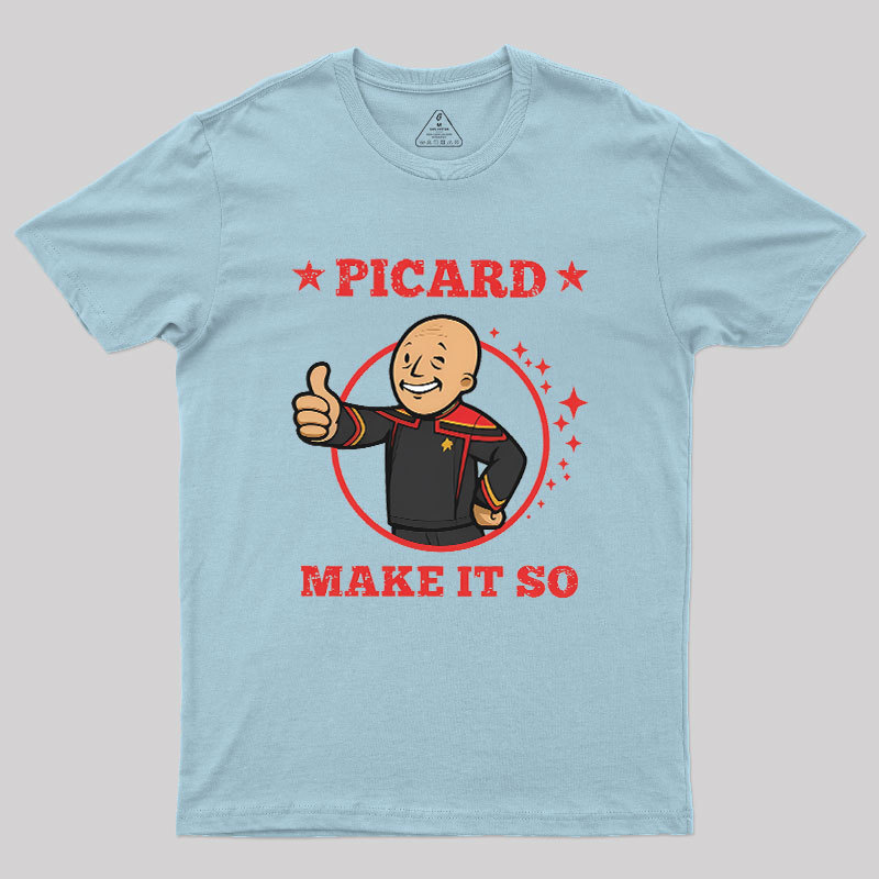 Vault Picard-Make It So Geek T-Shirt