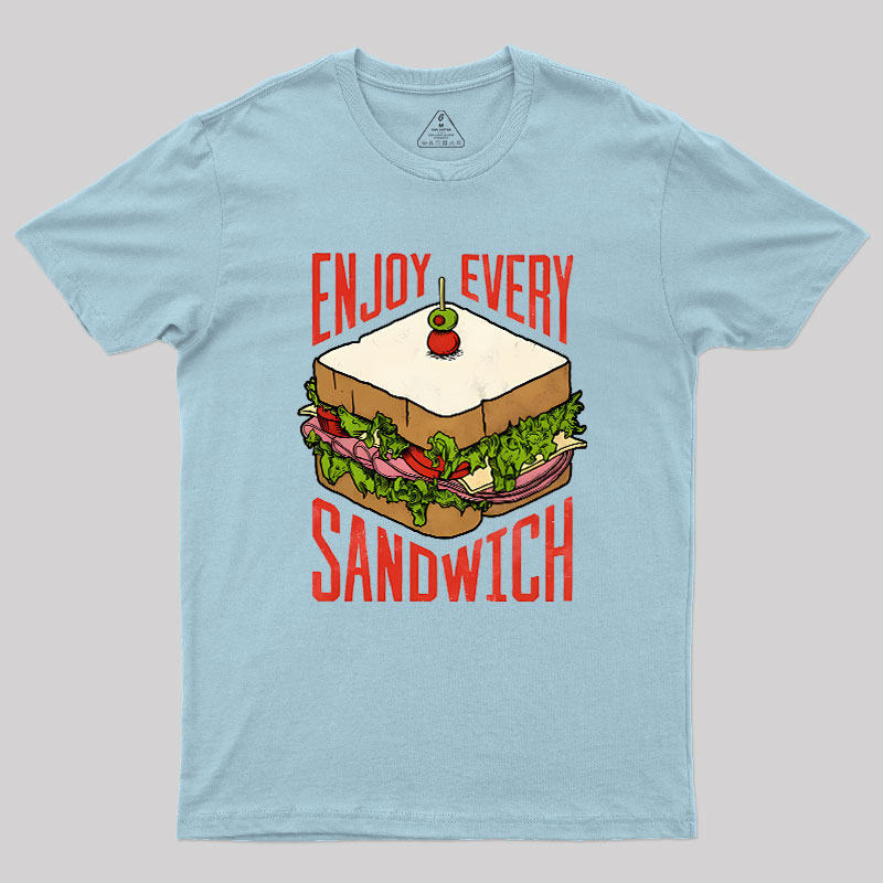 Enjoy Every Sandwich Geek T-Shirt