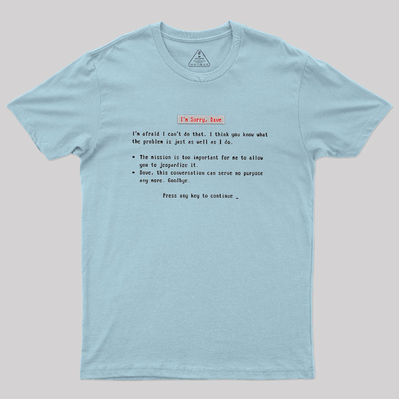 Blue Screen Of HAL Geek T-Shirt