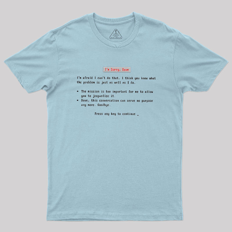Blue Screen Of HAL Geek T-Shirt