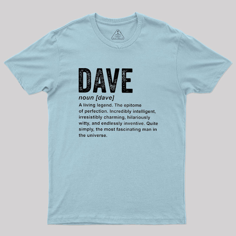 Dave Definition Funny Dave Geek T-Shirt