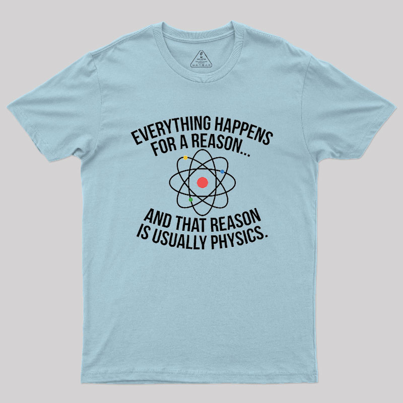 Always Physics Geek T-Shirt