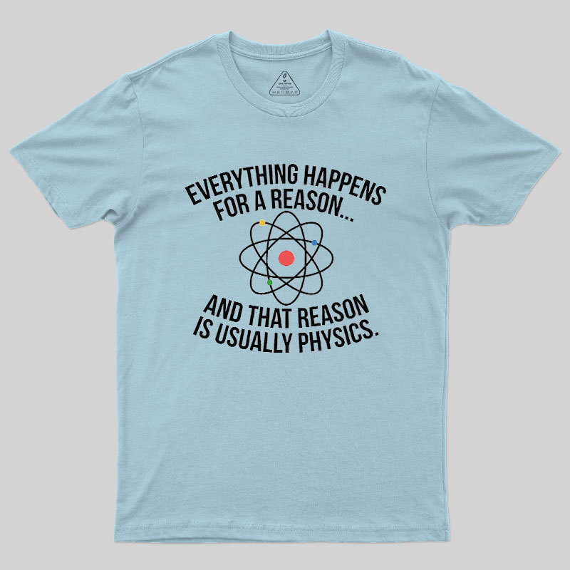 Always Physics Geek T-Shirt