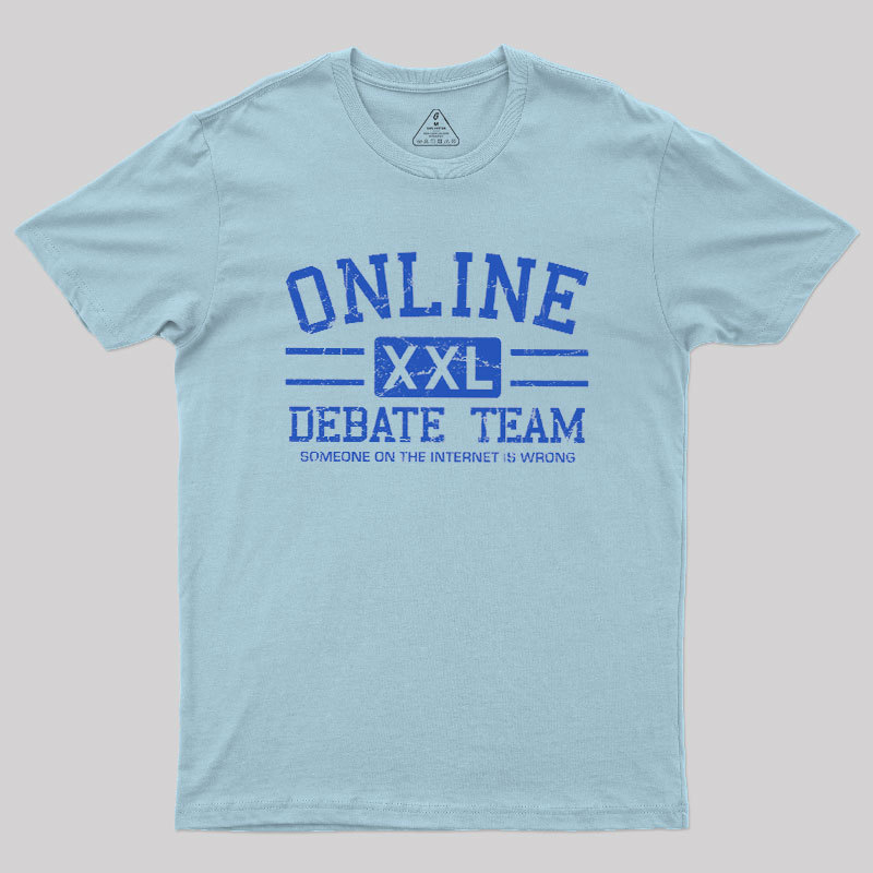 Online Debate Team Geek T-Shirt