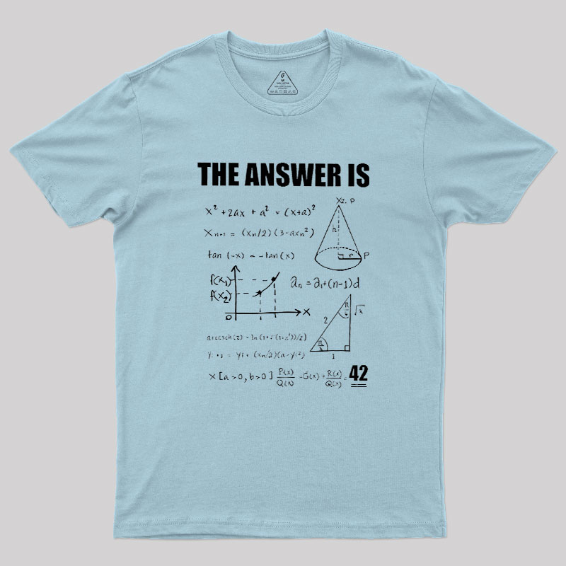 42 The Answer To Life The Universe Geek T-Shirt