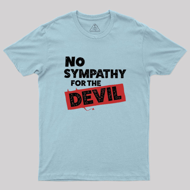 No Sympathy For The Devil Geek T-Shirt