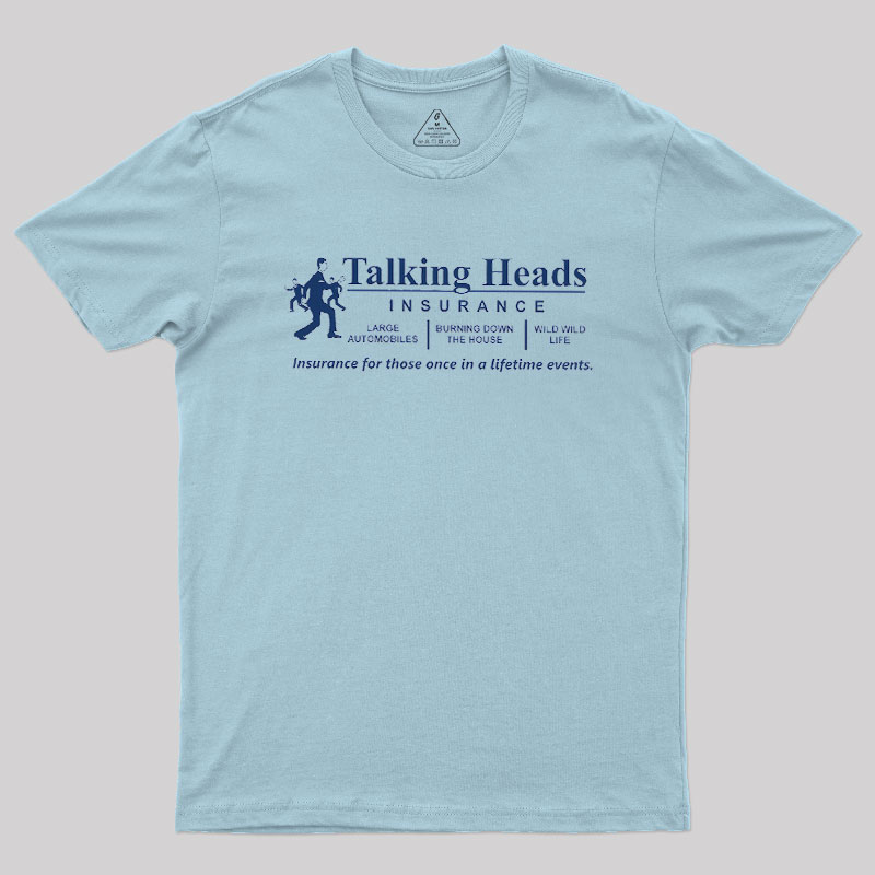 Talking Heads Insurance Geek T-Shirt
