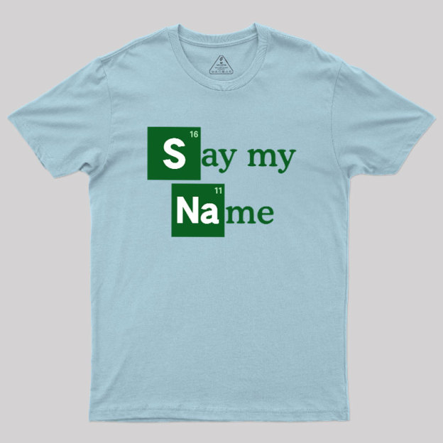 Elemental Name Geek T-Shirt