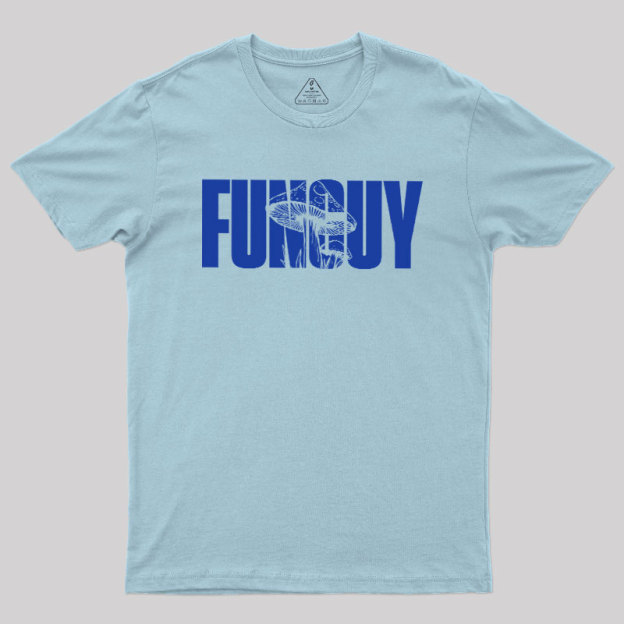 Fungi Fun Guy Geek T-Shirt