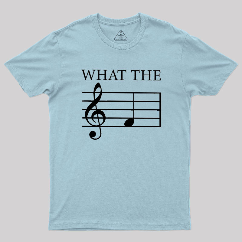 What the F (Treble) Geek T-Shirt