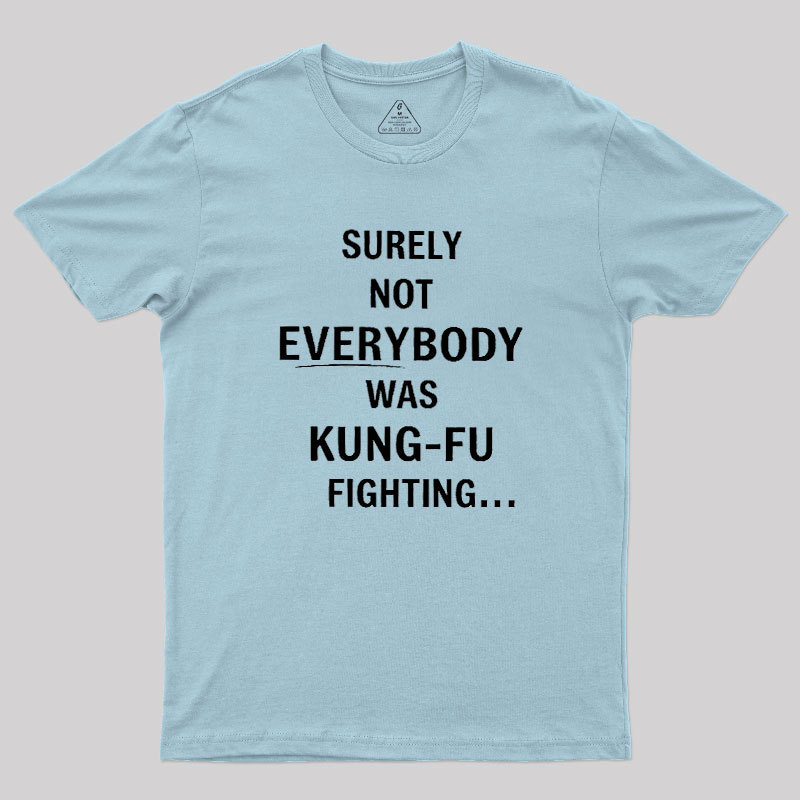 Kung-Fu Question Geek T-Shirt