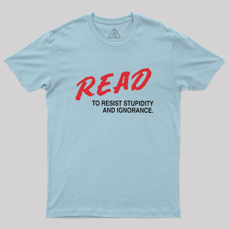 Read to Resist Geek T-Shirt