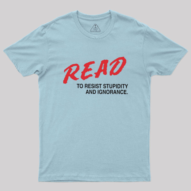 Read to Resist Geek T-Shirt