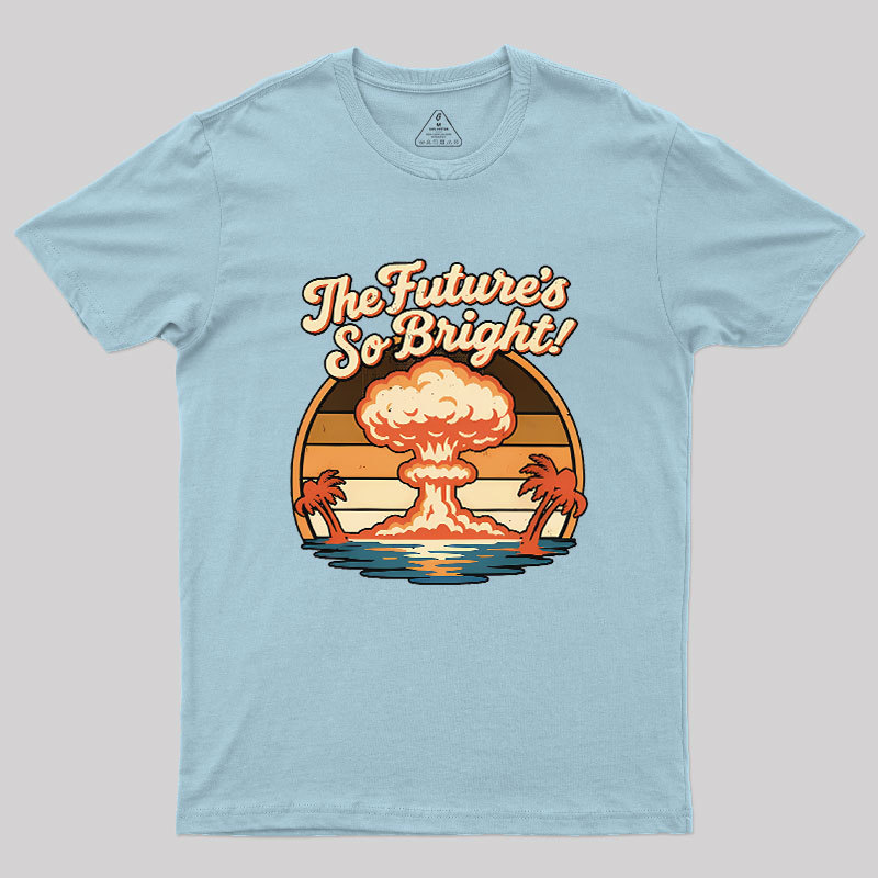 Gotta Wear Shades Geek T-Shirt