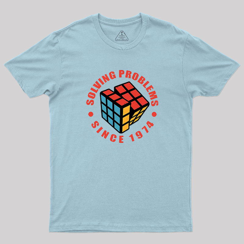 Solving Problems Since 1974 Geek T-Shirt