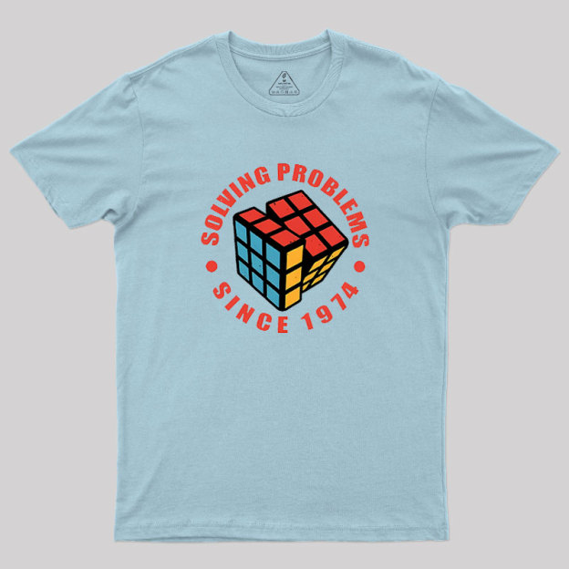 Solving Problems Since 1974 Geek T-Shirt