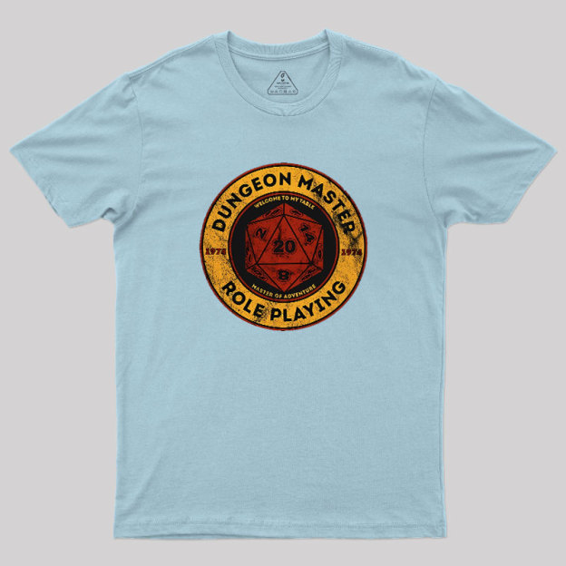 ROLL PLAYING Geek T-Shirt