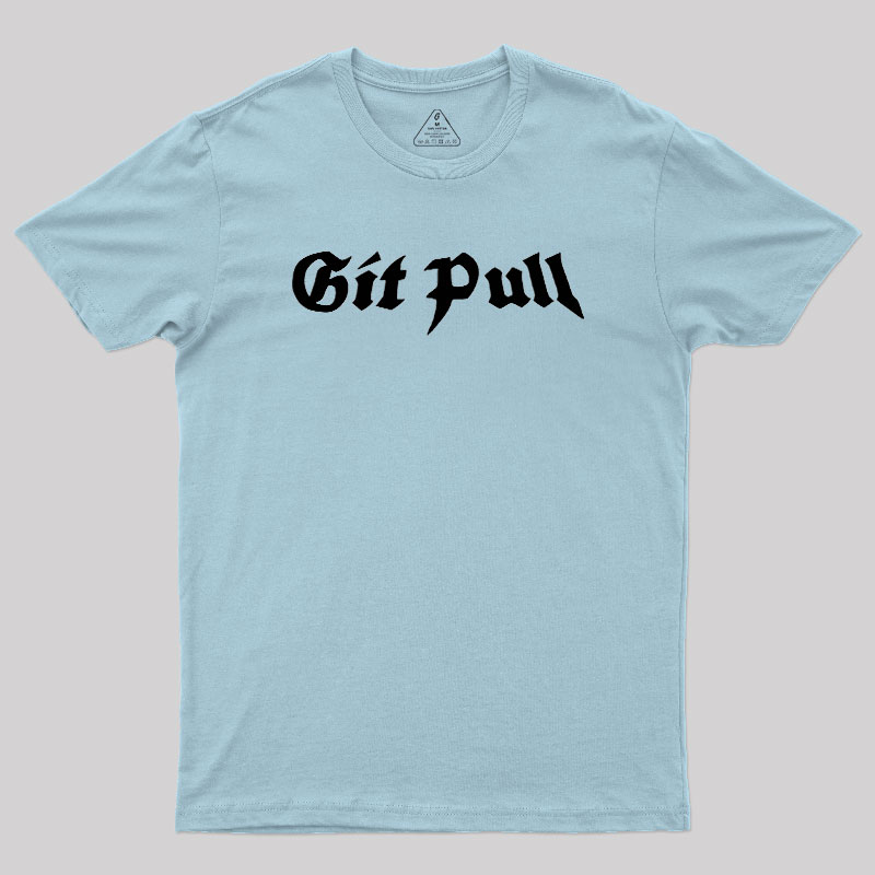 Git Pull Geek T-Shirt