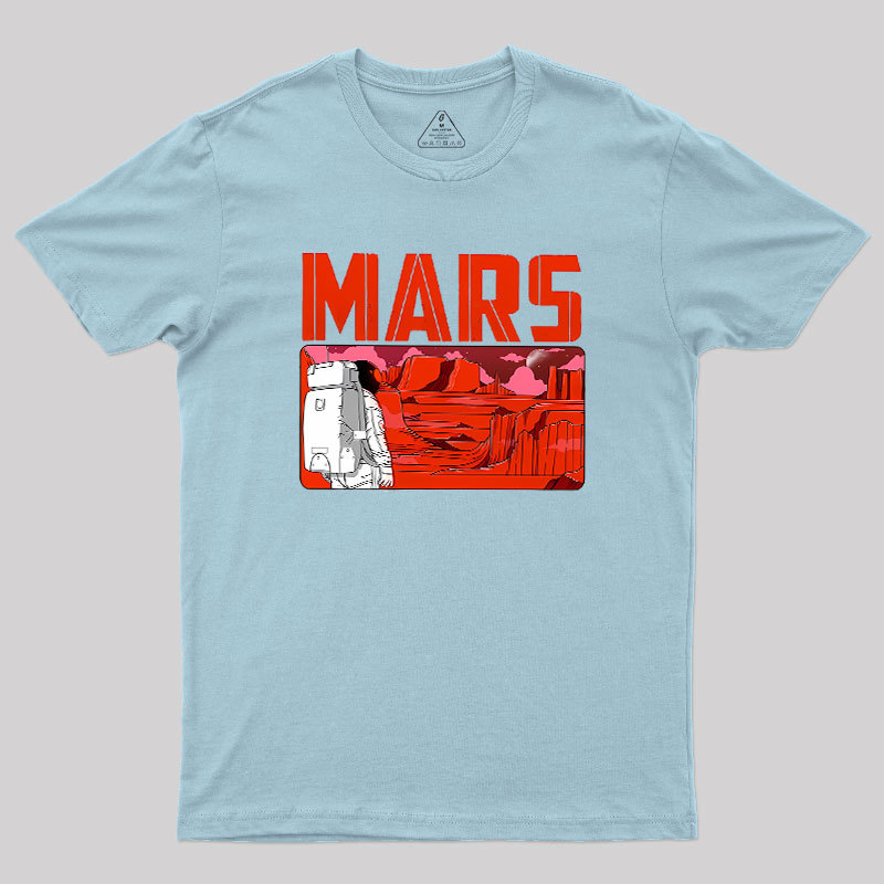 Explore Mars Geek T-Shirt