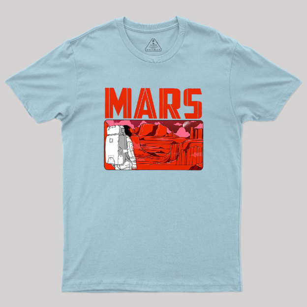 Explore Mars Geek T-Shirt