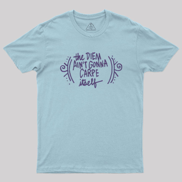 Carpe Diem Geek T-Shirt