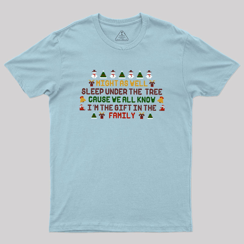 Funny Christmas Quote Geek T-Shirt
