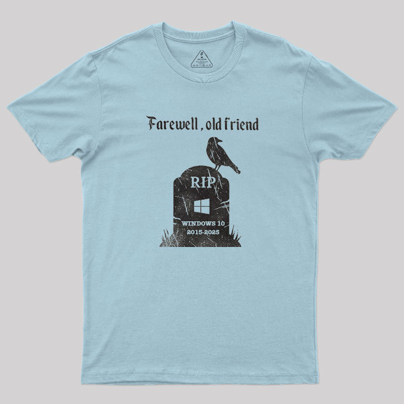 Farewell, Old Friends Geek T-Shirt