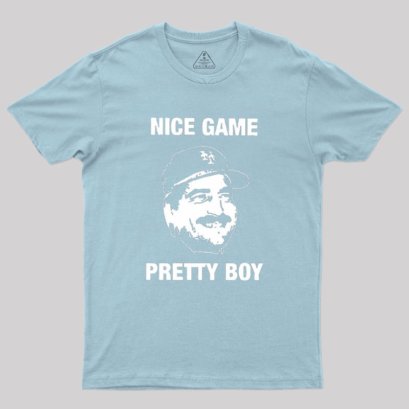 Nice Game Pretty Boy Geek T-Shirt